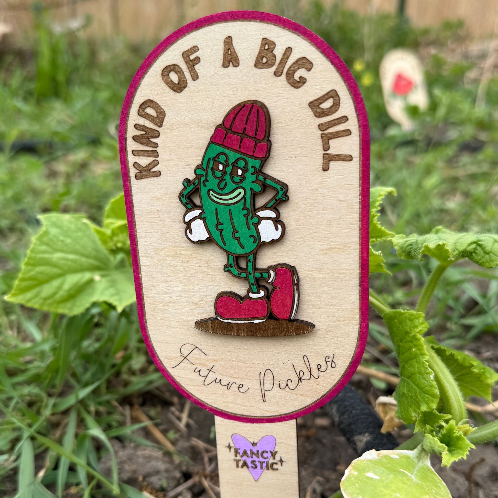 Kind of a Big Dill – Cucumber Garden Marker